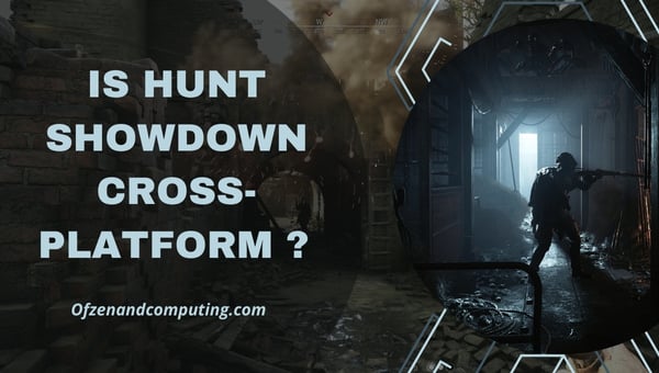 Hunt Showdown est-il multiplateforme en 2024 ?