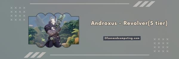 Androxus – Revolver (S-Stufe)