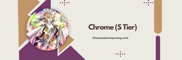 Chrome (niveau S)