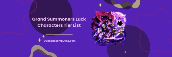 Liste des niveaux des personnages de Grand Summoners Luck 2024