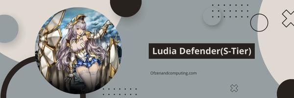 Ludia Defender (niveau S)