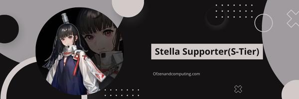 Supporter de Stella (S-Tier)