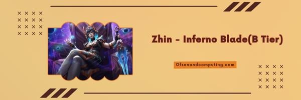 Zhin - Lame infernale (niveau B)