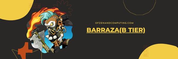 Barraza (B-Stufe)