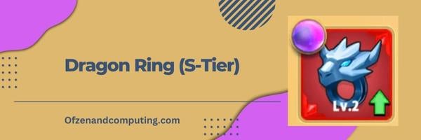 Dragon Ring S Tier