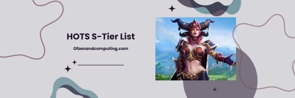 HOTS S-Tier List 2024: The Unstoppable Forces