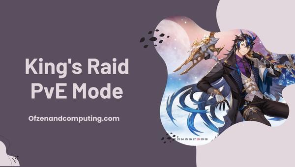 King's Raid PvE Mode 2024