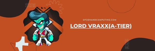 Lord Vraxx (A-Stufe)