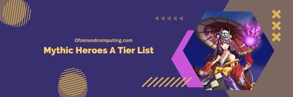 Mythic Heroes A Tier List cy Well rounded Warriors