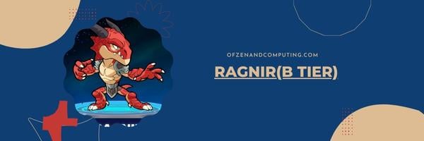 Ragnir (B-Stufe)