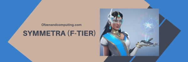 Symmetra (F-Tier)