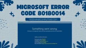 Correction du code d'erreur Microsoft 80180014 dans [cy]