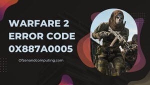 Fix COD: MW2 Error Code 0x887a0005 in [cy]