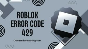 Corrigir código de erro Roblox 429 em [cy]