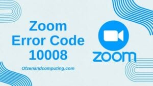 Corrija o código de erro de zoom 10008 permanentemente [Seja o [cy] Zoom Hero]