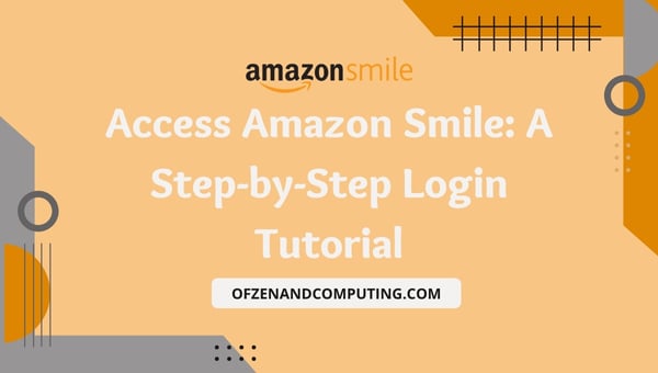 Access Amazon Smile: A Step-by-Step Login Tutorial