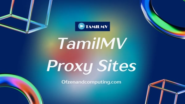 TamilMV Proxy Sites